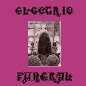 2LP Electric Funeral: The Wild Performance 421522