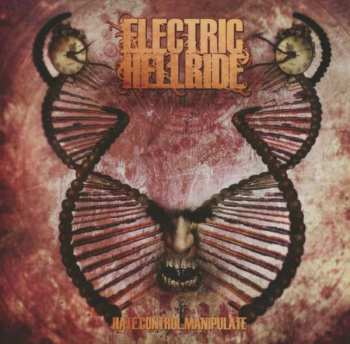 Album Electric Hellride: Hate.Control.Manipulate