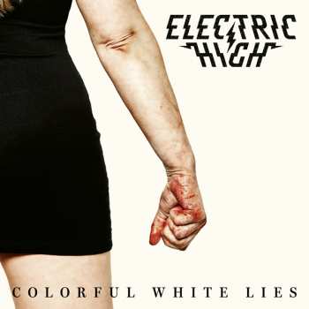 CD Electric High: Colorful White Lies 617500