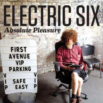 Album Electric Six: Absolute Pleasure