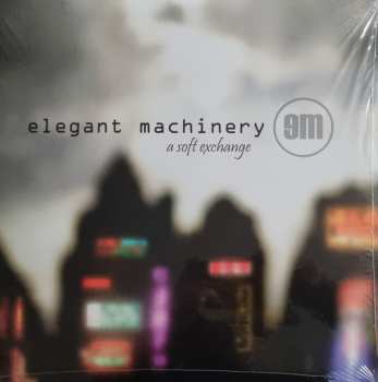 LP Elegant Machinery: A Soft Exchange LTD | CLR 568096