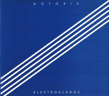 Album Elektroklänge: Motorik