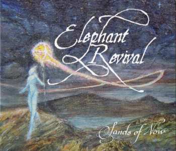 CD/DVD Elephant Revival: Sands Of Now 634338