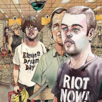 Album Eleventh Dream Day: Riot Now!