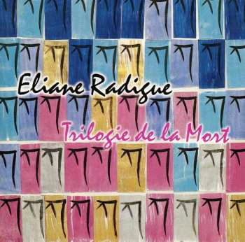 Eliane Radigue: Trilogie De La Mort