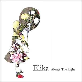 LP Elika: Always The Light 602985