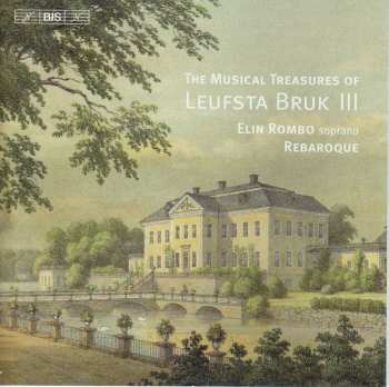 SACD Elin Rombo: The Musical Treasures Of Leufsta Bruk III 477080