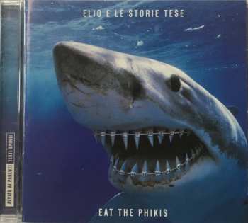 CD Elio E Le Storie Tese: Eat The Phikis 635583