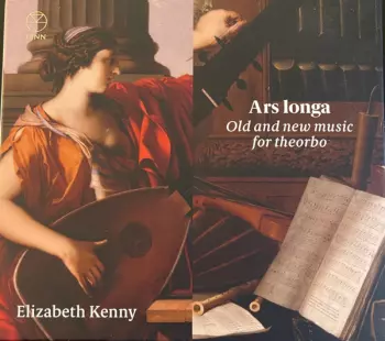 Ars Longa. Old And New Music For Theorbo