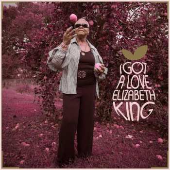 CD Elizabeth King: I Got A Love 546542