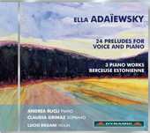 Album Andrea Rucli: 24 Preludes For Voice And Piano / 3 Piano Works / Berceuse Estonienne