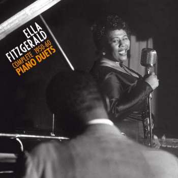 Album Ella Fitzgerald: Complete 1950-1960 Piano Duets