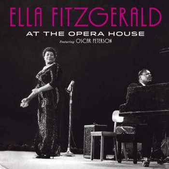 CD Ella Fitzgerald: Ella Fitzgerald At The Opera House 318858