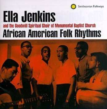 CD Ella Jenkins: African American Folk Rhythms 548557