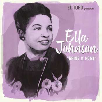 SP Ella Johnson: Bring It Home 572213