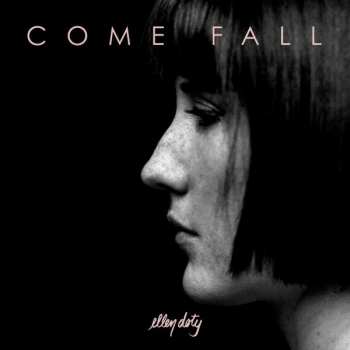 CD Ellen Doty: Come Fall 296680