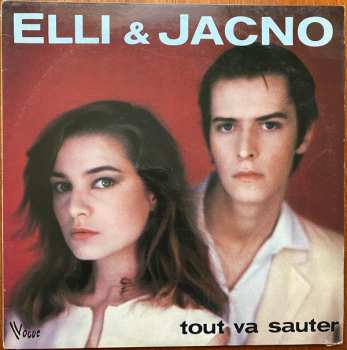 Album Elli & Jacno: Tout Va Sauter