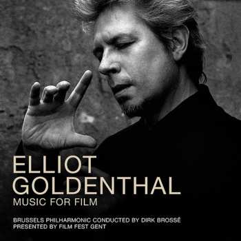 Brussels Philharmonic: Elliot Goldenthal - Music For Film