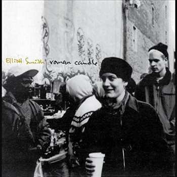 LP Elliott Smith: Roman Candle 564142