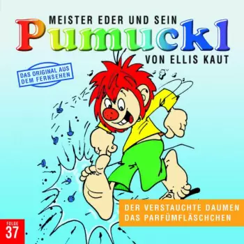 Meister Eder Und Sein Pumuckl Folge 40 - Der Verstauchte Daumen / Das Parfümfläschchen