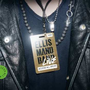 2LP Ellis Mano Band: Live: Access All Areas 567450