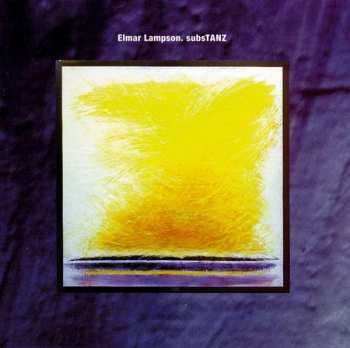 Album Elmar Lampson: SubsTanz