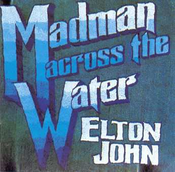 CD Elton John: Madman Across The Water 415650