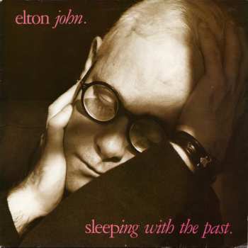 LP Elton John: Sleeping With The Past 630129