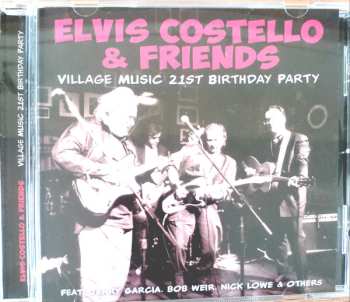 Album Elvis Costello: Village Music 21st Birthday Party