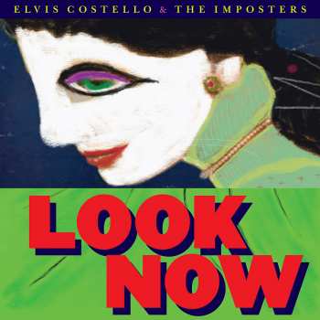 2LP Elvis Costello & The Imposters: Look Now 21835