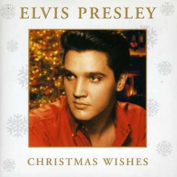 Album Elvis Presley: Christmas Wishes