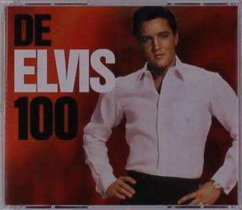 Album Elvis Presley: De Elvis 100