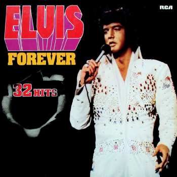 2LP Elvis Presley: Elvis Forever - 32 Hits 630114