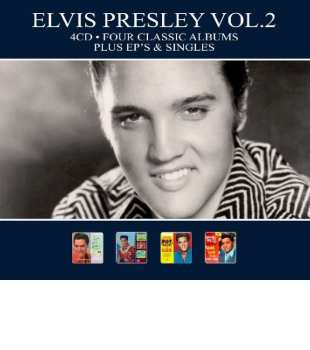 4CD Elvis Presley: Elvis Presley Vol. 2 (4CD Four Classic Albums Plus EP's And Singles) 450390