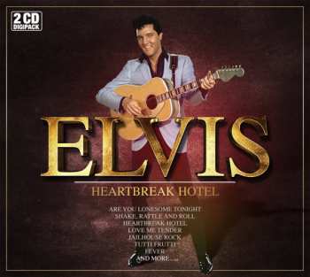 Album Elvis Presley: Heartbreak Hotel