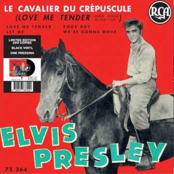 SP Elvis Presley: Le Cavalier Du Crépusculte (Love Me Tender) LTD 616923