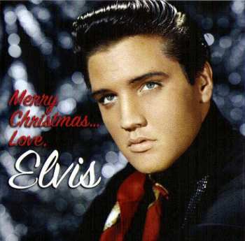 Album Elvis Presley: Merry Christmas... Love, Elvis