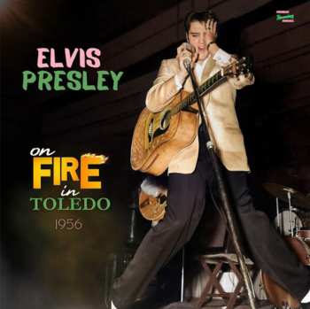 CD Elvis Presley: On Fire In Toledo 1956 584357