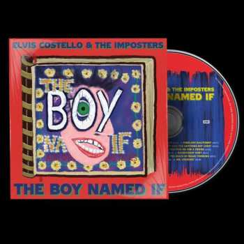 CD Elvis Costello & The Imposters: The Boy Named If 392748