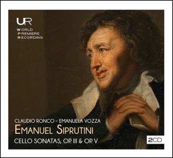 Album Emanuel Siprutini: Cellosonaten Op.3 Nr.1-6 & Op.4 Nr.1-6