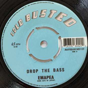 SP Emapea: Same Old Same Old / Drop The Bass LTD 649759