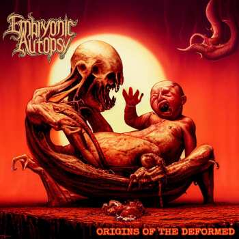 Album Embryonic Autopsy: Origins Of The Defor