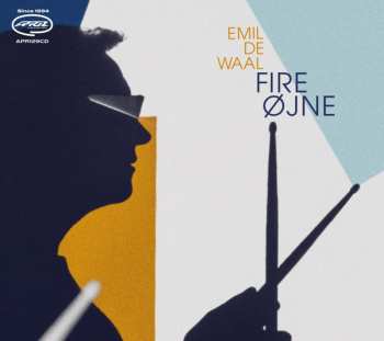 CD Emil De Waal: Fire Öjne 629871