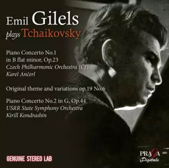 Emil Gilels Plays Tchaikovsky