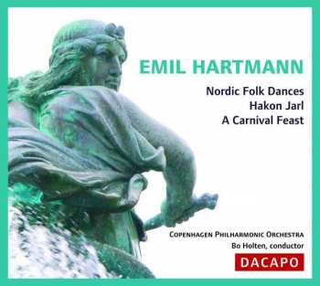 Emil Hartmann: Nordic Folk Dances