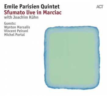 Album Emile Parisien Quintet: Sfumato Live in Marciac