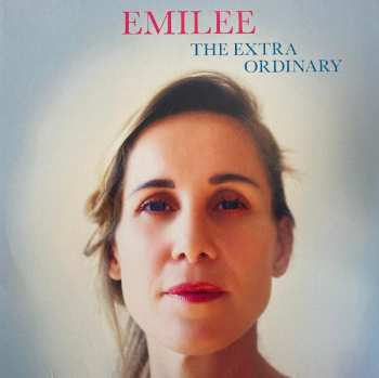 Album Emilee Marie Richou: The Extra Ordinary