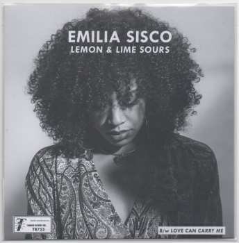 SP Emilia Sisco: Lemon And Lime Sours / Love Can Carry Me  613110