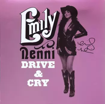 Emily Nenni: Drive & Cry