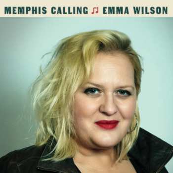 Album Emma Wilson: Memphis Calling